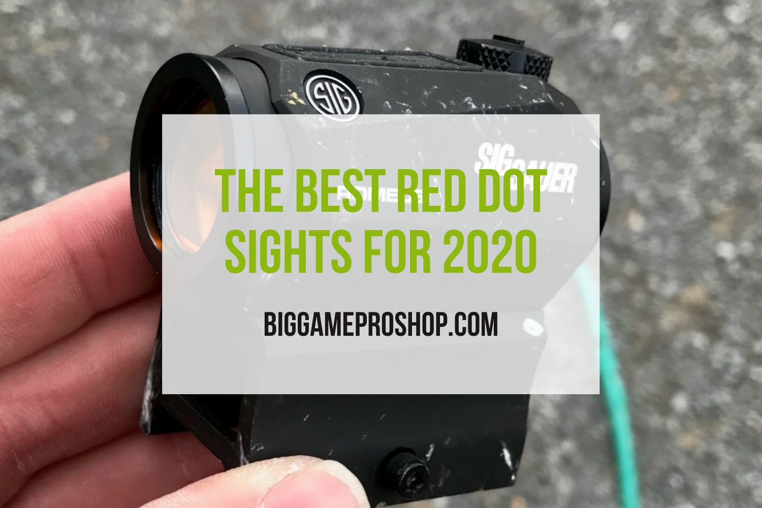 The Best Red Dot Sights For 2020 Big Game Pro Shop   The Best Red Dot Sights For 2020 