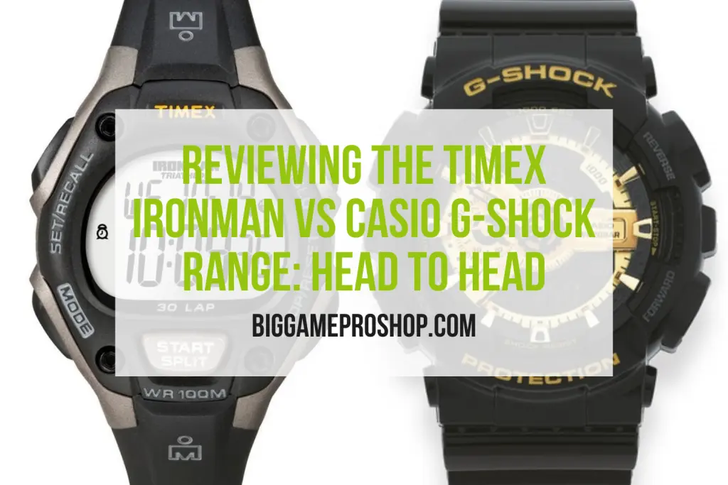 The Timex Ironman VS Casio G Shock Range Review