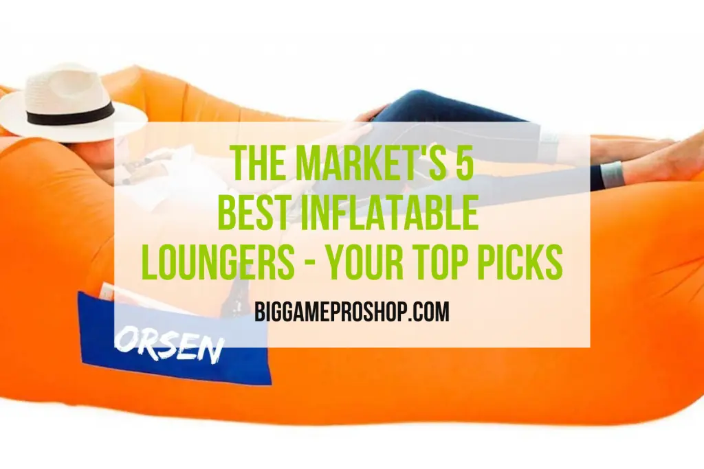 Best inflatable loungers